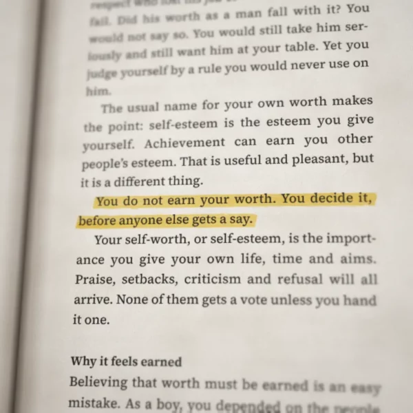 Book quote: You do not earn your worth. You decide it, before anyone else gets a say.